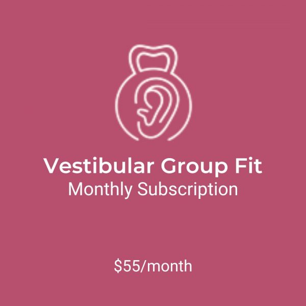vestibular group fit monthly subscription $55 per month
