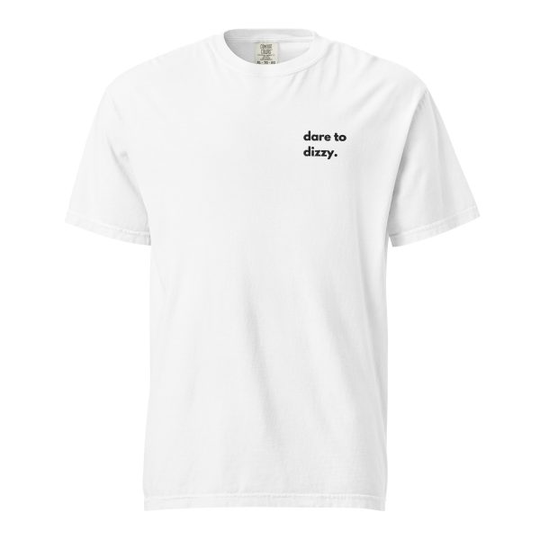 Dare to Dizzy Unisex t-shirt