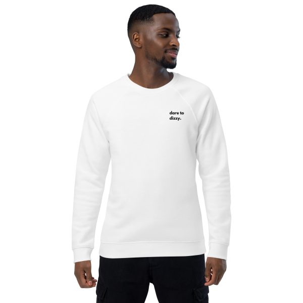 Dare to Dizzy Unisex Sweatshirt