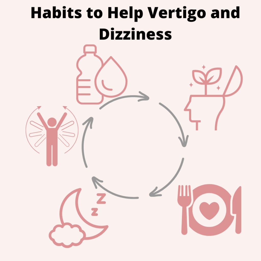 5 habits to help vertigo and dizziness: a guide towards relief